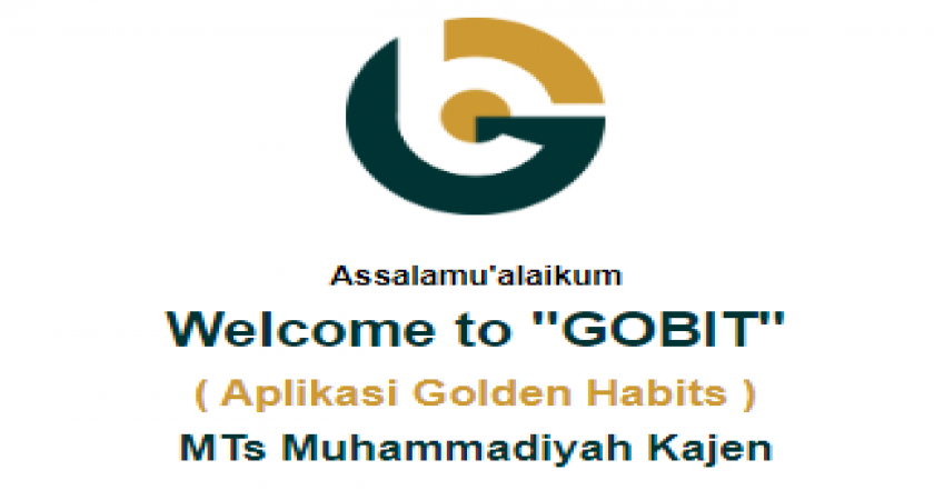 DOWNLOAD APLIKASI GOBIT (Golden Habits) MTS MUHAMMADIYAH KAJEN